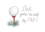 Father's Day, Dad Best by Par- A2 Greeting Card