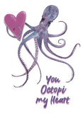 Octopi My Heart-Valentine's Day Love Pun- A2 Greeting Card