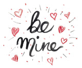 Be Mine with Hearts, Calligraphy Valentine's Day- A2 Greeting Card