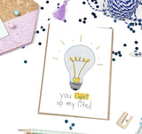 Light up my Life, Light Bulb- A2 Greeting Card