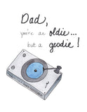 Oldie but Goodie, Retro Record Player Father's Day- A2 Greeting Card