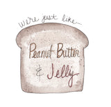 Peanut Butter & Jelly, Valentine's Day- A2 Greeting Card